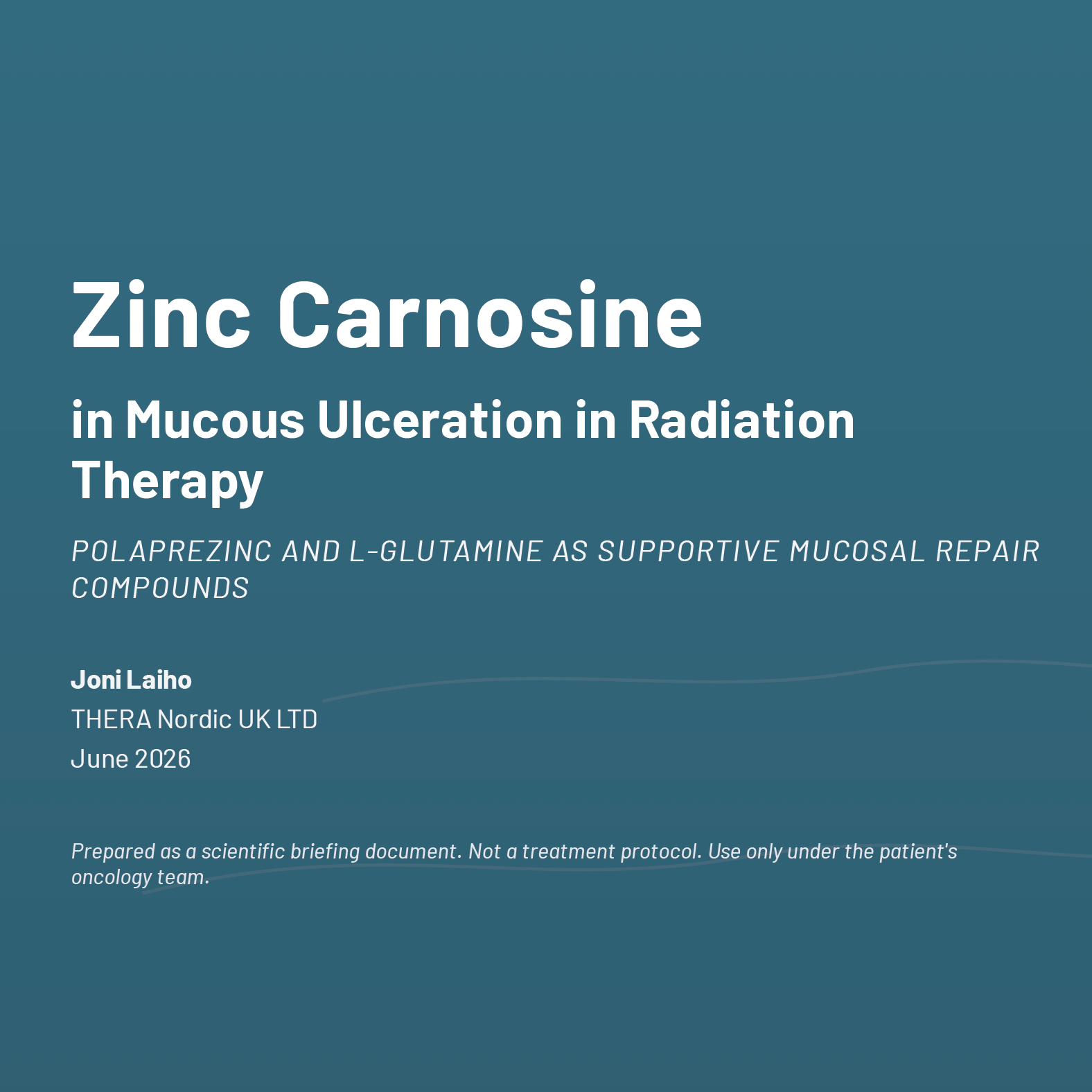 Zinc Carnosine and L-Glutamine in Radiation-Induced Mucositis: A Clinician Briefing